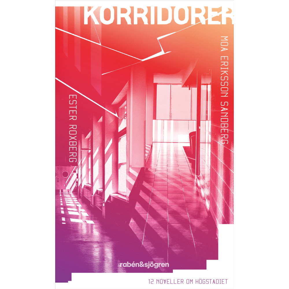 Produktbild för Korridorer : 12 noveller om högstadiet (pocket)