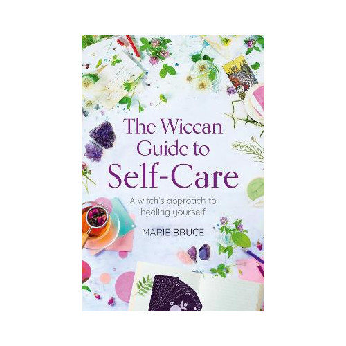 Marie Bruce Wiccan Guide to Self-Care (häftad, eng)