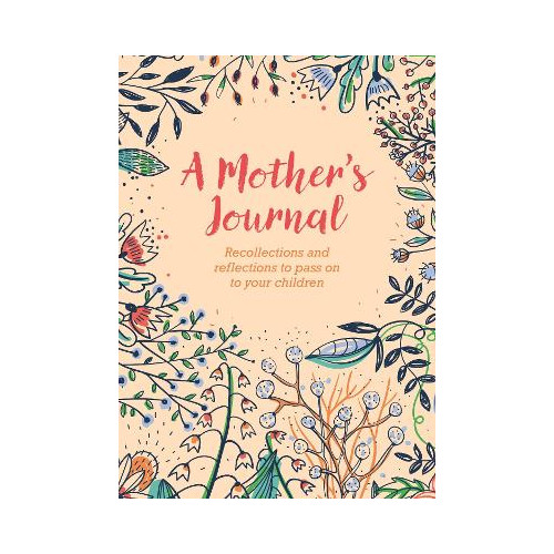 Felicity Forster Mother's Journal (inbunden, eng)