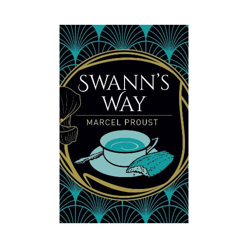 Marcel Proust Swann's Way (häftad, eng)