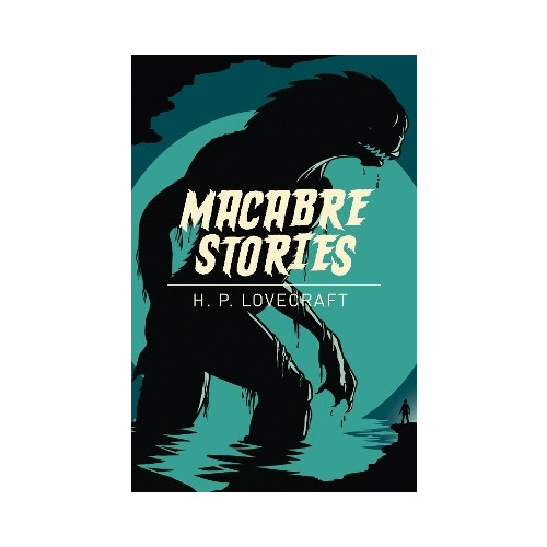 H. P. Lovecraft Macabre Stories (häftad, eng)