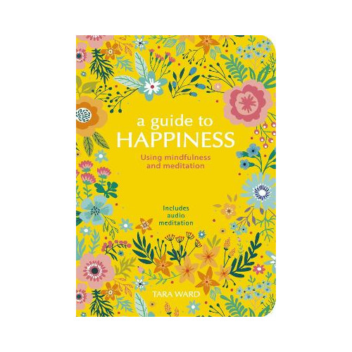 Tara Ward Guide to Happiness (häftad, eng)