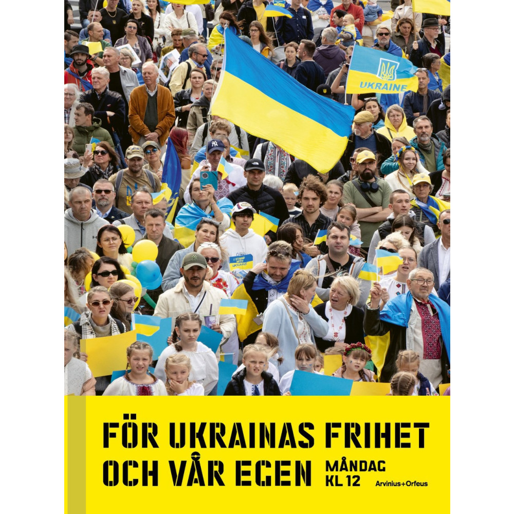 Produktbild för För Ukrainas frihet och vår egen : måndag kl 12 (bok, board book)