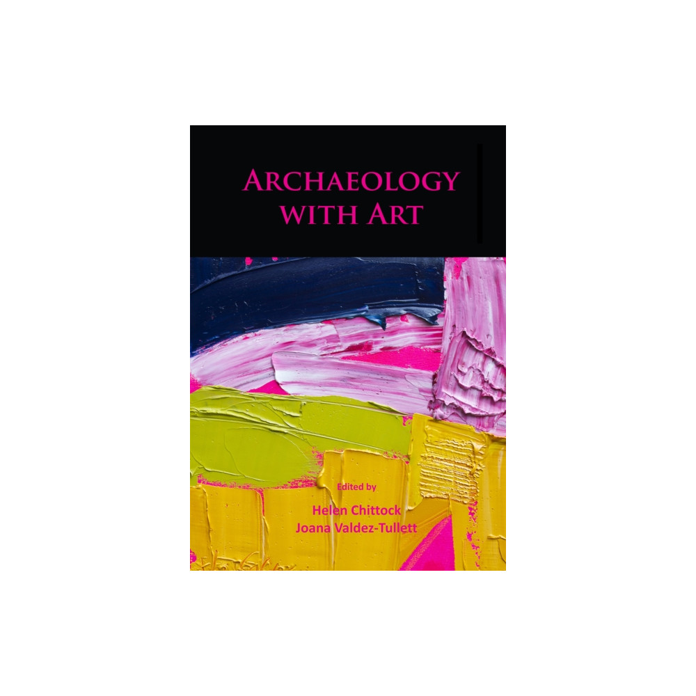 Produktbild för Archaeology with Art (häftad, eng)