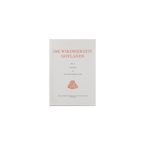 Lena Thunmark-Nylén Die Wikingerzeit Gotlands IV:2 (häftad)