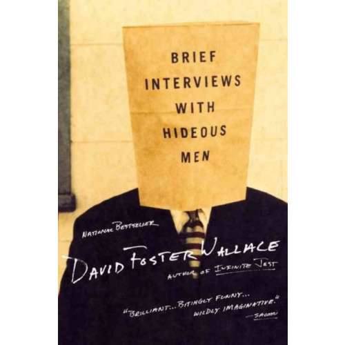 Not Stated Brief Interviews With Hideous Men : Stories (häftad, eng)