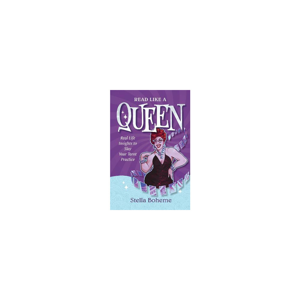 Produktbild för Read Like a Queen: Real-Life Insights to SLAY Your Tarot Practice (häftad, eng)