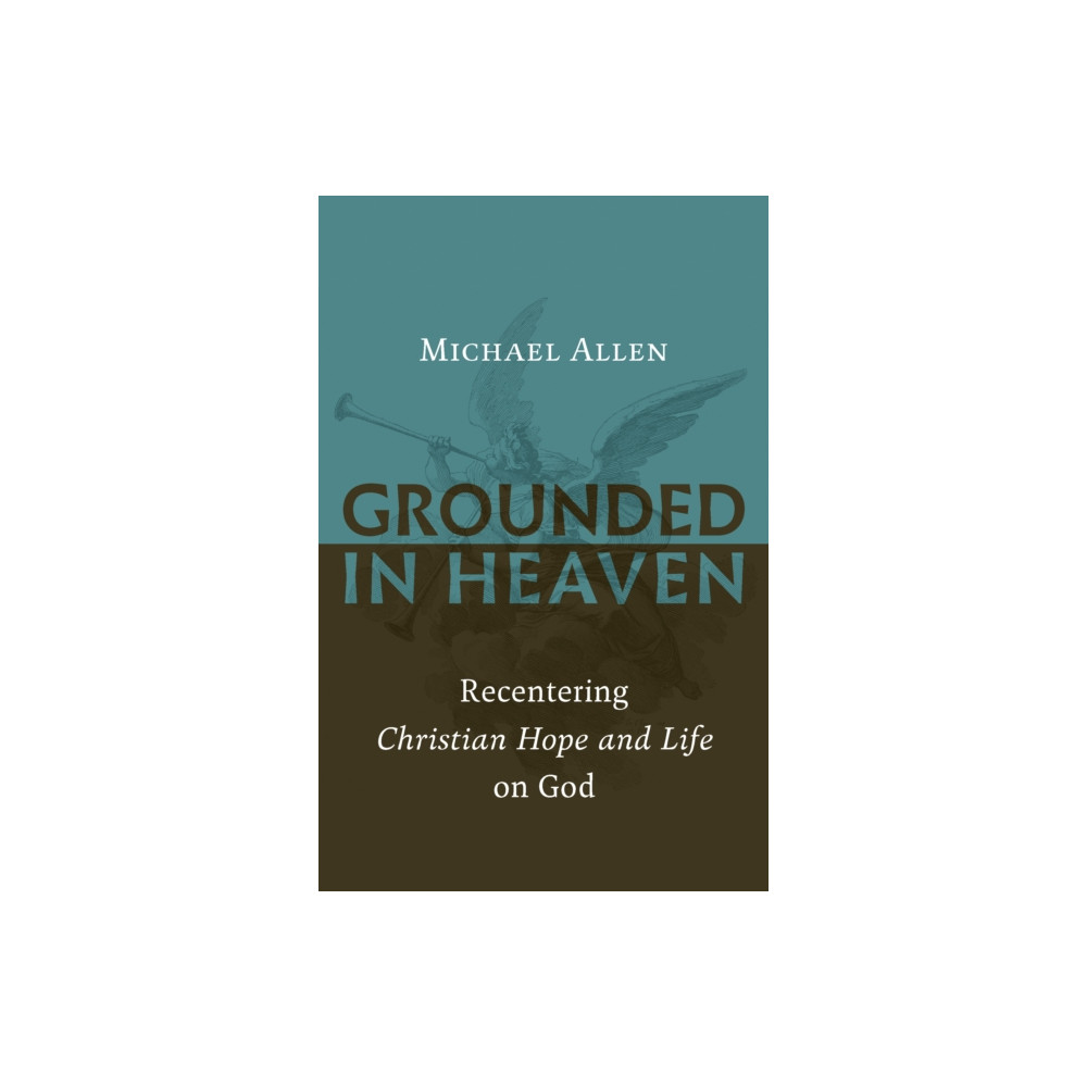Produktbild för Grounded in Heaven (häftad, eng)