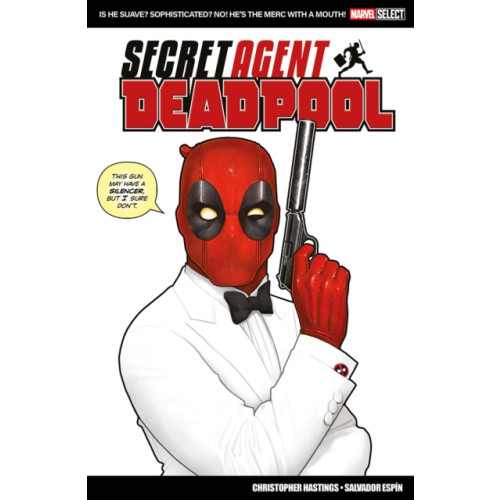 Panini Publishing Ltd Marvel Select: Deadpool: Secret Agent Deadpool (häftad, eng)