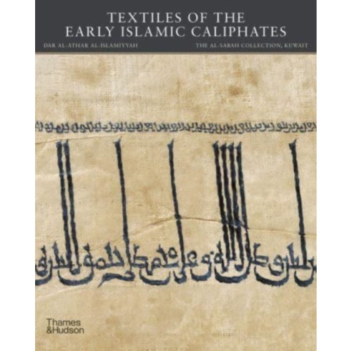 Thames & Hudson Ltd Textiles of the Early Islamic Caliphates (inbunden, eng)