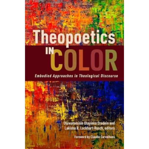 William b eerdmans publishing co Theopoetics in Color (häftad, eng)