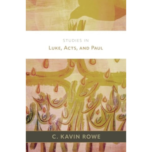 William b eerdmans publishing co Studies in Luke, Acts, and Paul (inbunden, eng)