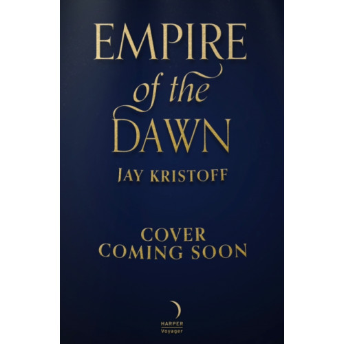 HarperCollins Publishers Empire of the Dawn (häftad, eng)