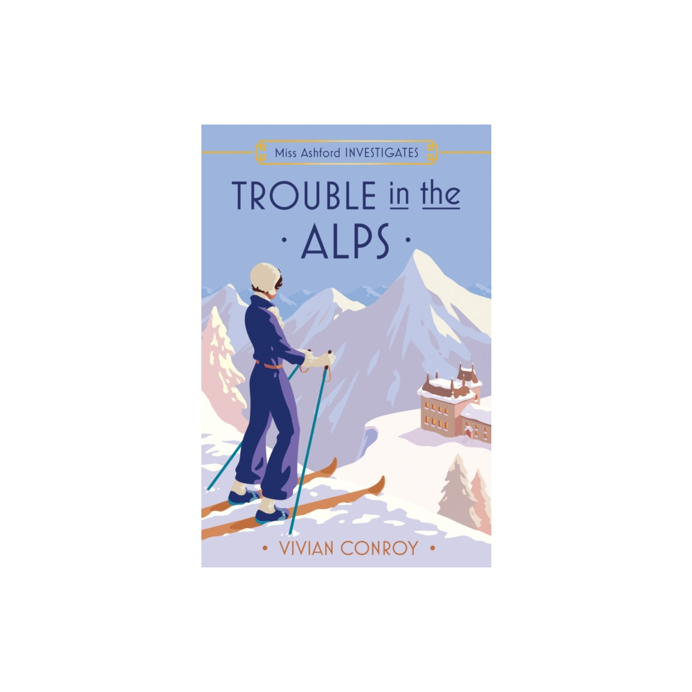 Produktbild för Trouble in the Alps (häftad, eng)