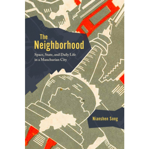 The Neighborhood , The university of chicago press (häftad, english)