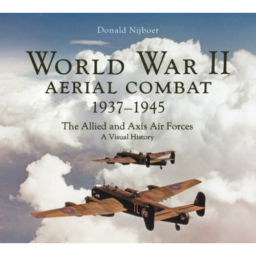 Firefly Books Ltd World War II Aerial Combat 1937 - 1945 (inbunden, eng)