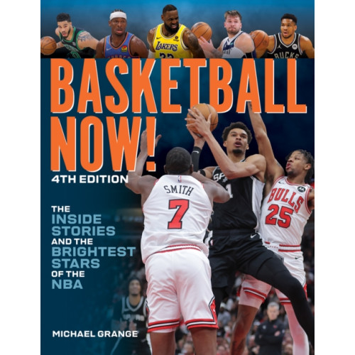 Firefly Books Ltd Basketball Now! (häftad, eng)