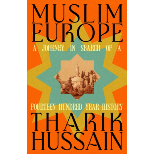 Penguin books ltd Muslim Europe (inbunden, eng)