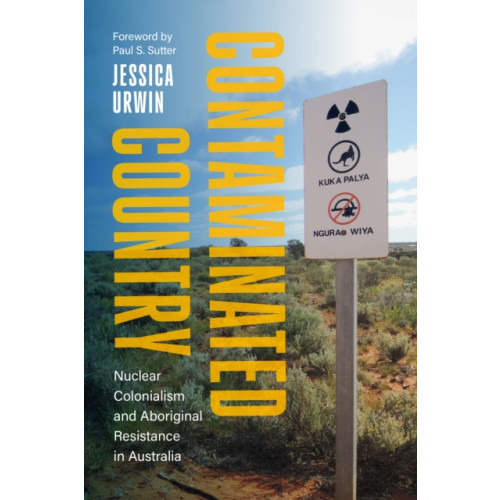 University of Washington Press Contaminated Country (häftad, eng)