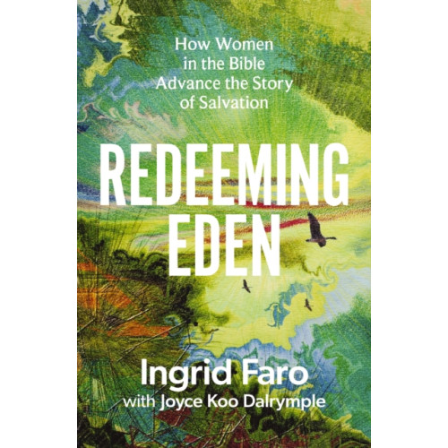 Zondervan Redeeming Eden (häftad, eng)