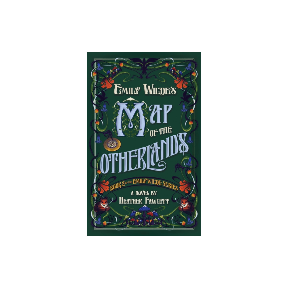 Produktbild för Emily Wilde's Map of the Otherlands (häftad, eng)