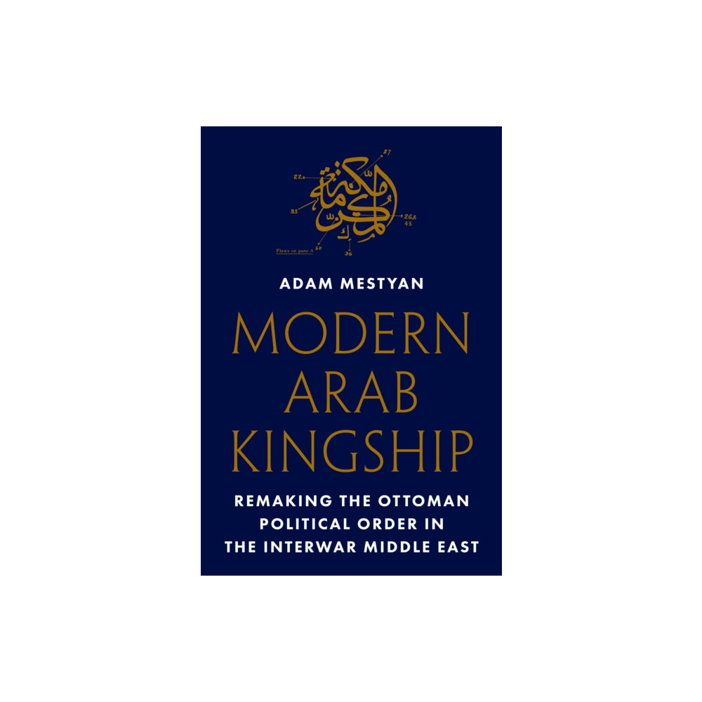 Produktbild för Modern Arab Kingship (häftad, eng)