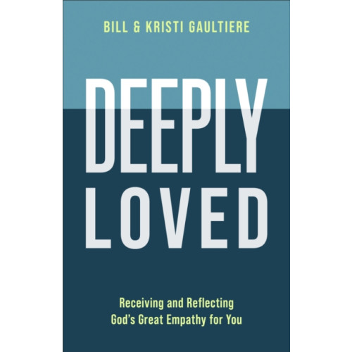 Baker publishing group Deeply Loved (häftad, eng)