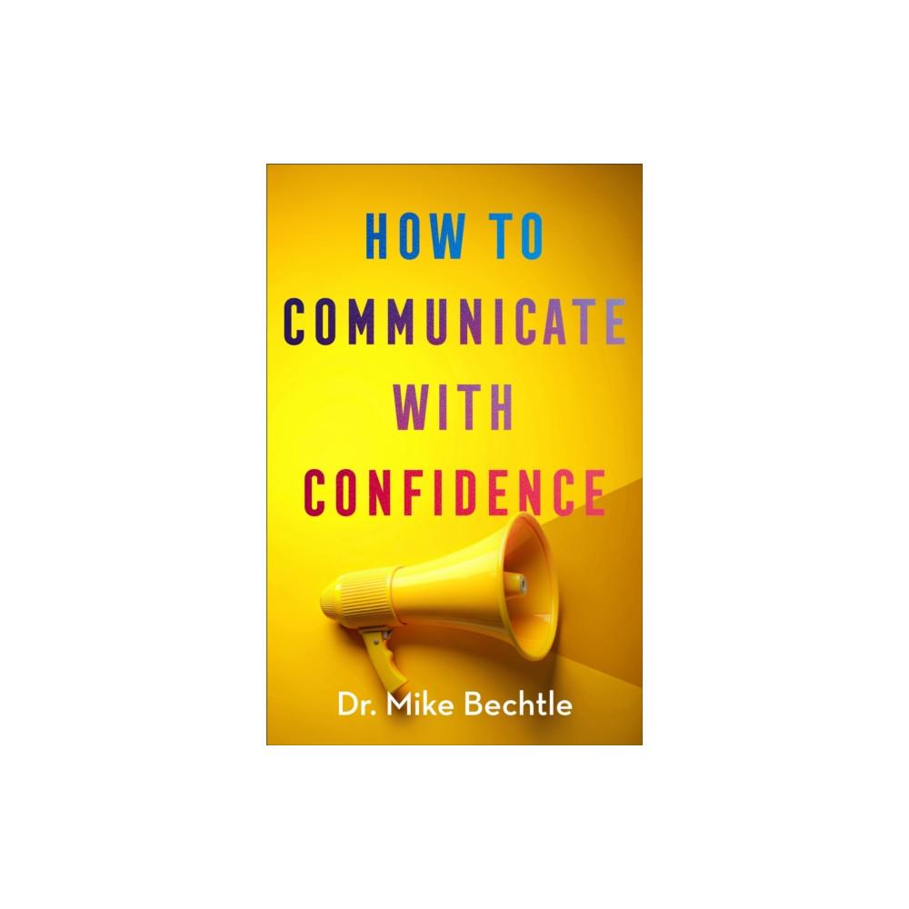 Produktbild för How to Communicate with Confidence (häftad, eng)
