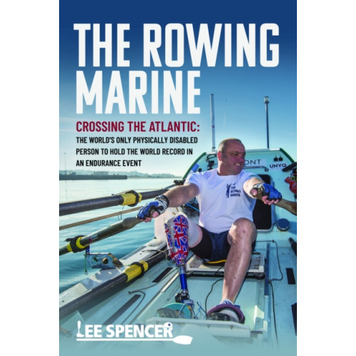 Pen & Sword Books Ltd The Rowing Marine (inbunden, eng)