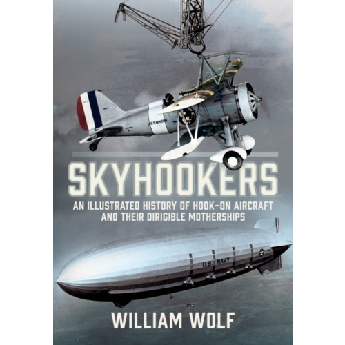 Pen & Sword Books Ltd Skyhookers (inbunden, eng)