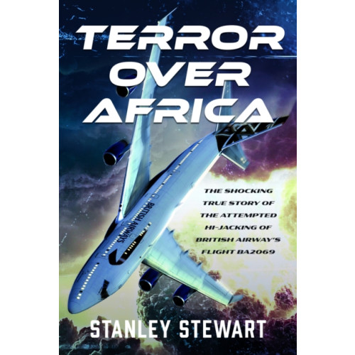 Pen & Sword Books Ltd Terror Over Africa (inbunden, eng)