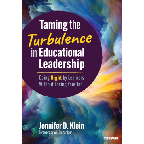Sage publications inc Taming the Turbulence in Educational Leadership (häftad, eng)