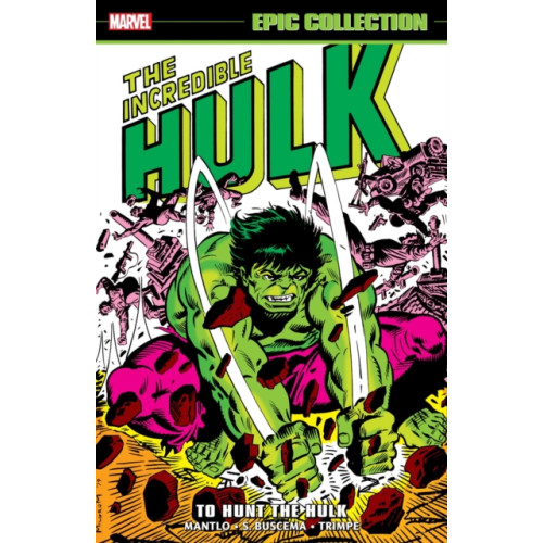 Marvel Comics Incredible Hulk Epic Collection: To Hunt The Hulk (häftad, eng)