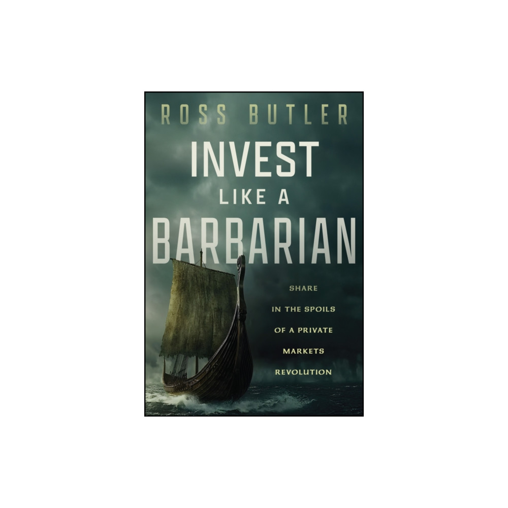 Produktbild för Invest like a Barbarian (inbunden, eng)