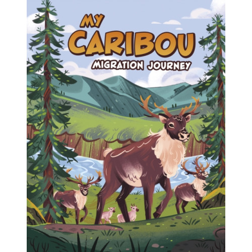 Capstone Global Library Ltd My Caribou Migration Journey (häftad, eng)