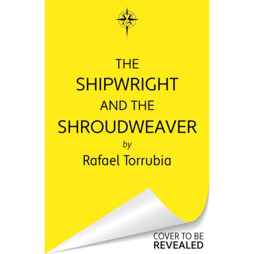 Orion Publishing Co The Shipwright and the Shroudweaver (inbunden, eng)
