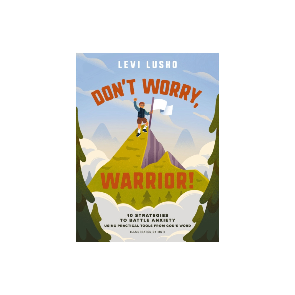 Produktbild för Don't Worry, Warrior! (inbunden, eng)