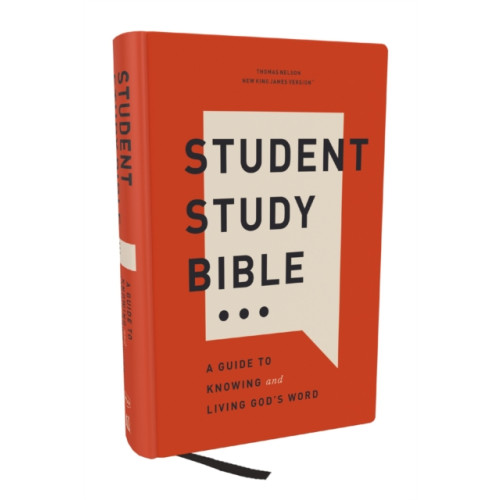 Thomas nelson publishers Student Study Bible: A Guide to Knowing and Living God’s Word (NKJV, Hardcover, Red Letter, Comfort Print) (inbunden, eng)