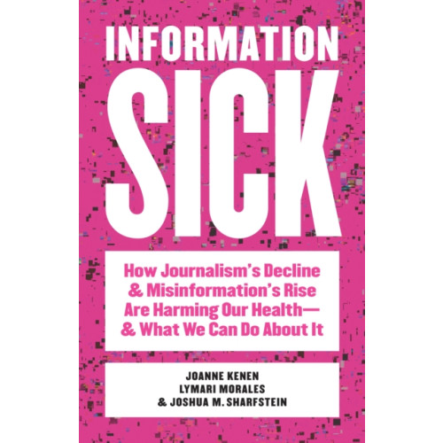 Johns Hopkins University Press Information Sick (häftad, eng)