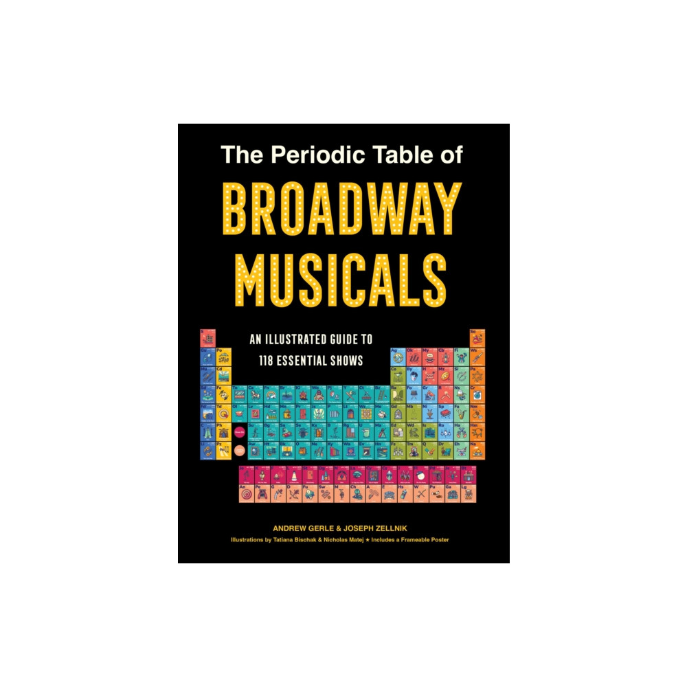 Produktbild för The Periodic Table of Broadway Musicals (inbunden, eng)