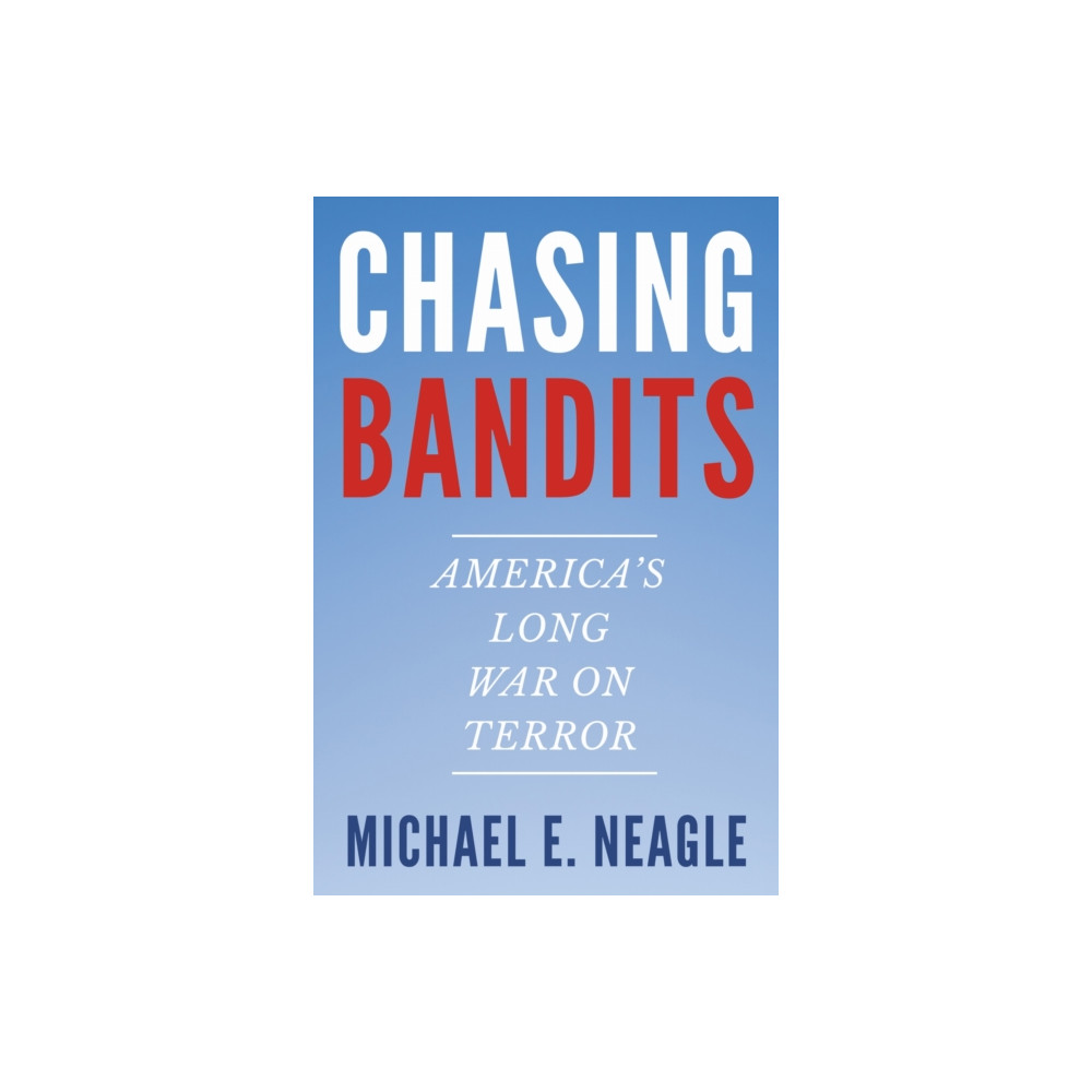 Produktbild för Chasing Bandits (häftad, eng)