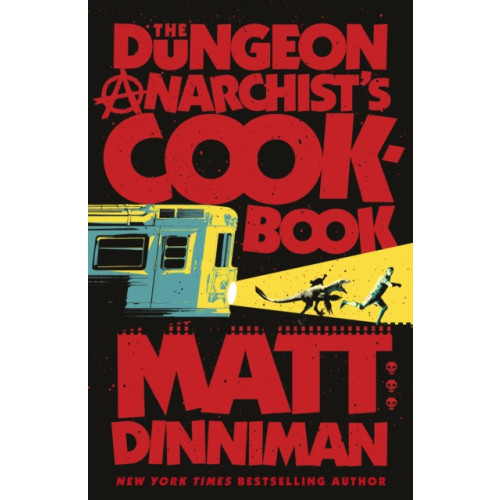 Penguin books ltd The Dungeon Anarchist's Cookbook (inbunden, eng)