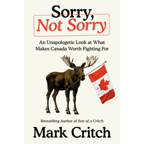 Prentice Hall Press Sorry, Not Sorry (inbunden, eng)