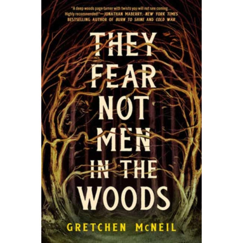 Astra Publishing House They Fear Not Men in the Woods (inbunden, eng)