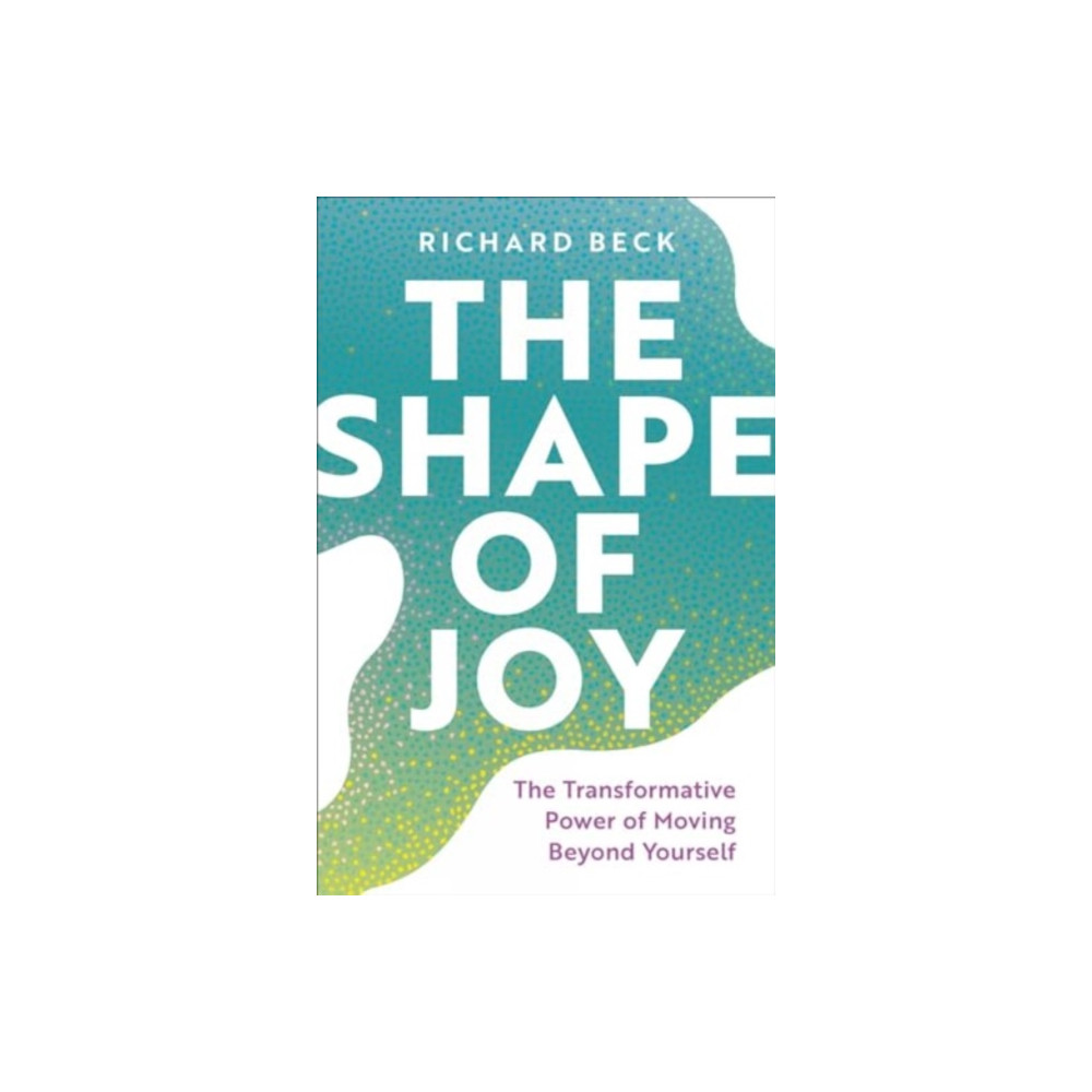 Produktbild för The Shape of Joy (inbunden, eng)