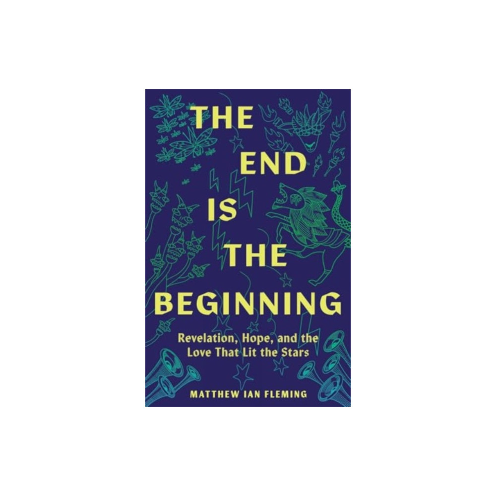 Produktbild för The End Is the Beginning (häftad, eng)