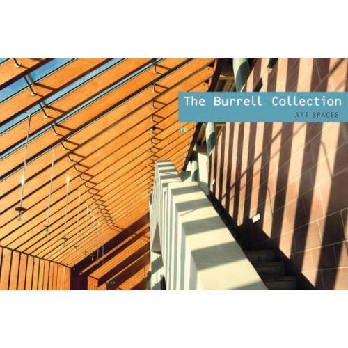 Scala Arts & Heritage Publishers Ltd The Burrell Collection (häftad, eng)