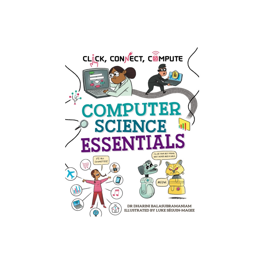 Produktbild för Click, Connect, Compute: Computer Science Essentials (häftad, eng)