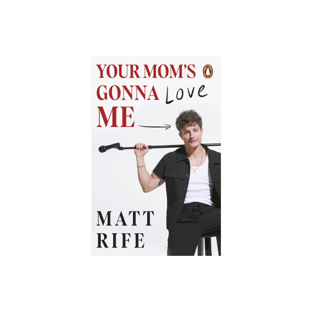 Produktbild för Your Mom’s Gonna Love Me (häftad, eng)
