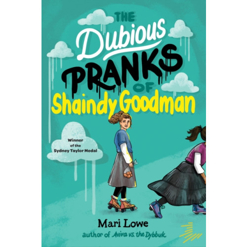 Levine Querido The Dubious Pranks of Shaindy Goodman (häftad, eng)